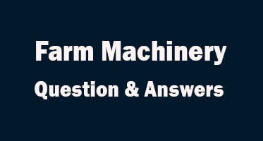 farm-machinery-question-answer