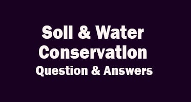 soil-and-water-conservation-question-answer