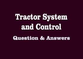 tractor-system-and-control-question-answer