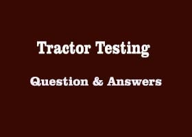 tractor-testing-question-answer