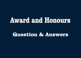 award-and-honours-question-answer