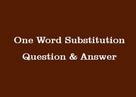 one-word-substitution-question-answer