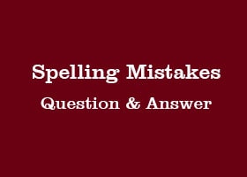 spelling-mistakes-question-answer